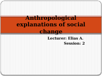 02Social change-Anthropological explanations.pptx